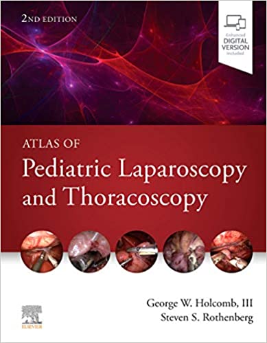 Atlas of Pediatric Laparoscopy and Thoracoscopy (Hardcover, 2)